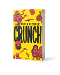 CRUNCH: (KNIRSCHEN)