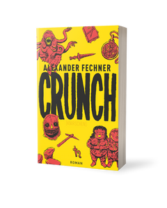 CRUNCH: (KNIRSCHEN)