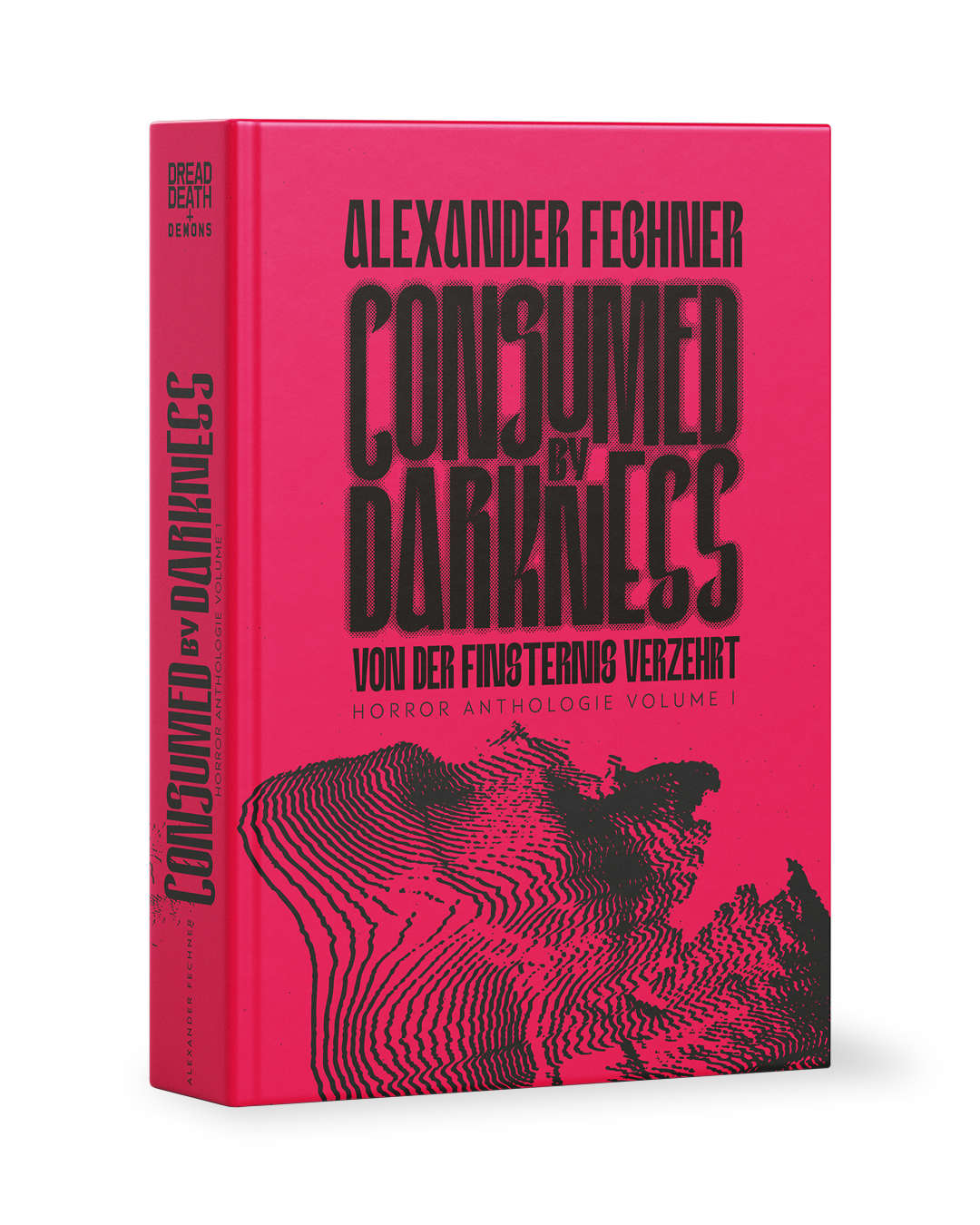Von der Finsternis verzehrt: Horror Anthologie Volume 1 (DE)