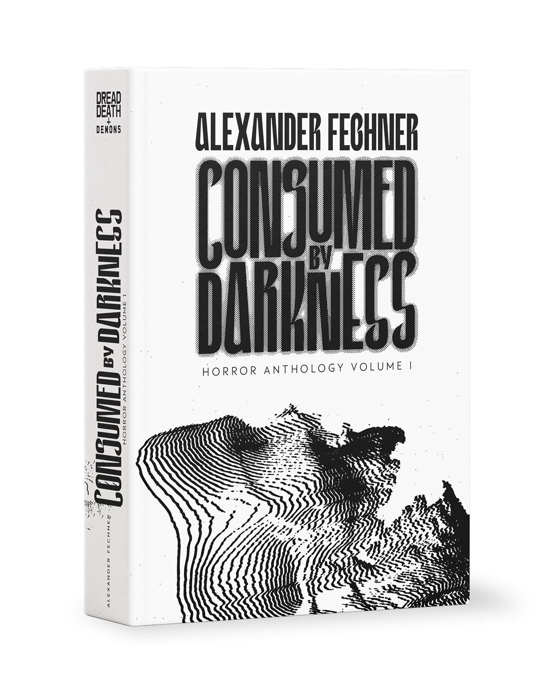 Consumed by Darkness: Horror Anthology Volume 1 (ENG)